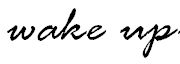 wake_up2.png